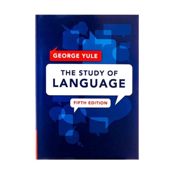 خرید کتاب روش شناسی و زبان شناسی | فروشگاه اینترنتی کتاب زبان | The Study of Language Fifth Edition | استادی آف لنگوویج ویرایش پنجم