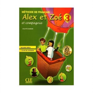 خرید کتاب زبان فرانسوی | فروشگاه اینترنتی کتاب زبان فرانسوی | Alex et Zoe 3 | الکس ات زوئه سه