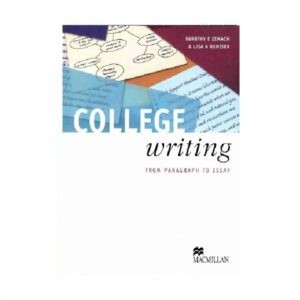 خرید کتاب زبان دانشگاهی | کتاب زبان انگلیسی | College Writing From Paragraph To Essay | کالج رایتینگ فرام پاراگراف تو ایزی