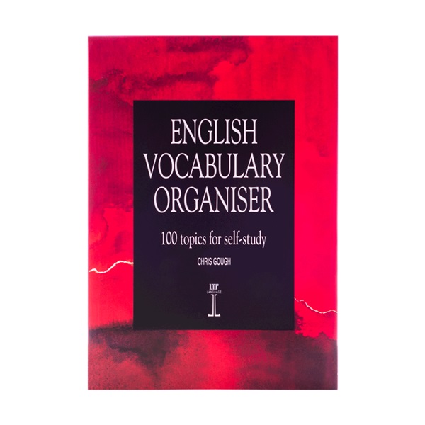 خرید کتاب زبان انگلیسی | کتاب انگلیش وکبیولری ارگانایزر | خرید کتاب English Vocabulary Organiser