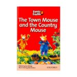 خرید کتاب زبان | فروشگاه اینترنتی کتاب زبان | Family and Friends Readers 2 The Town Mouse and the Country Mouse | داستان فمیلی اند فرندز دو تون موس اند کانتری موس