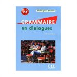 خرید کتاب زبان فرانسوی | فروشگاه اینترنتی کتاب زبان | Grammaire en dialogues grand debutant | گرامر این دیالوگ گرند دبوتانت
