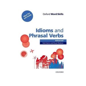 خرید کتاب زبان انگلیسی | کتاب زبان ایدیمز اند فریزال وربز ادونس | خرید کتاب Idioms and Phrasal Verbs Advanced