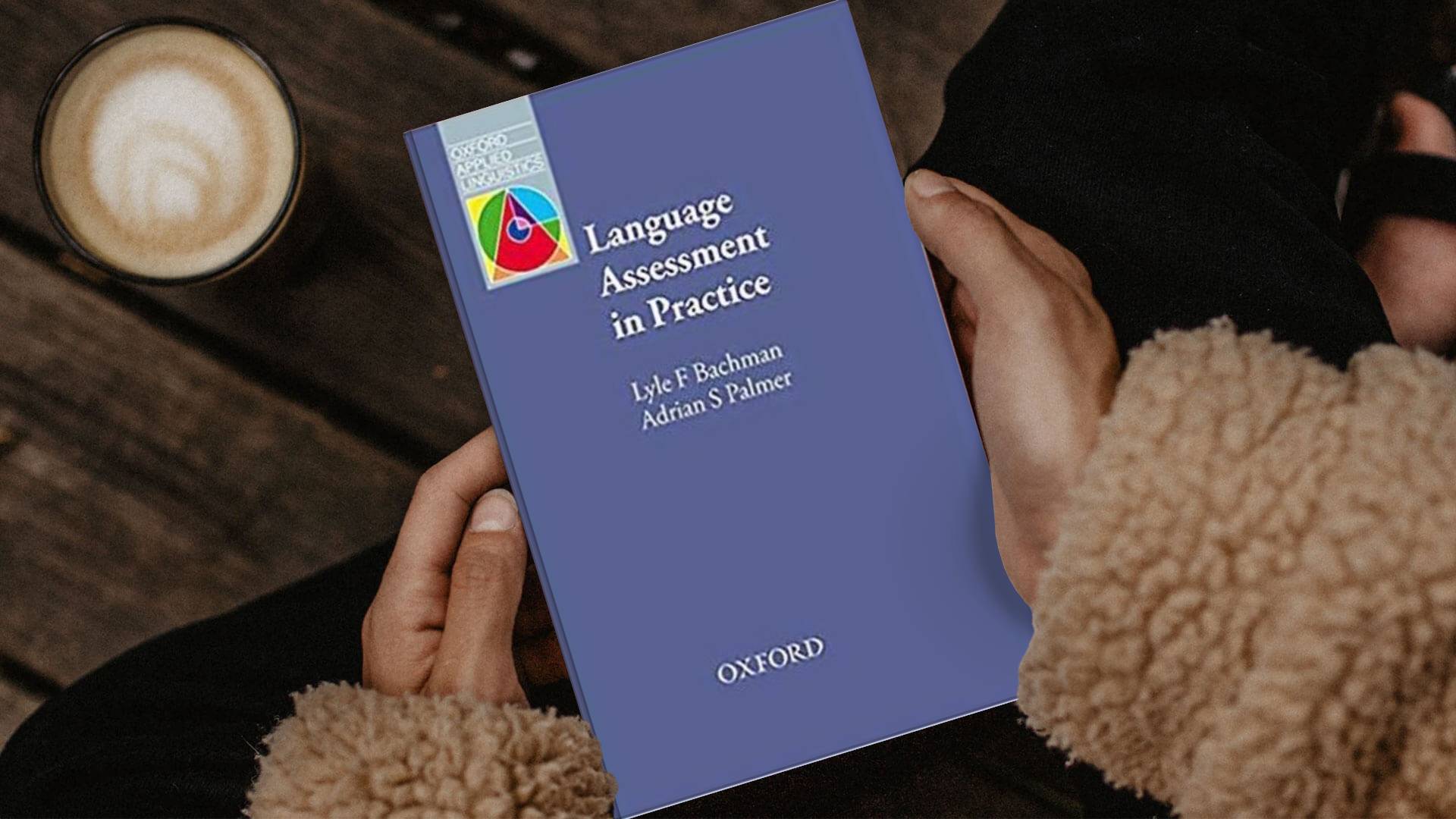 خرید کتاب زبان دانشگاهی | فروشگاه اینترنتی کتاب زبان | Language Assessment in Practice | لنگوویج اسسمنت این پرکتیس