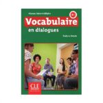 خرید کتاب زبان دانشگاهی | فروشگاه اینترنتی کتاب زبان | Vocabulaire en dialogues intermediaire 2eme edition | وکبیولر این دیالوگ اینترمدیت ویرایش دوم