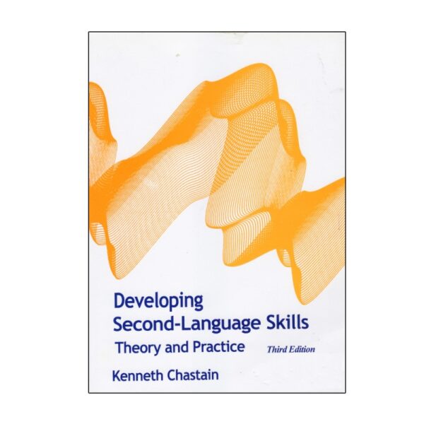 خرید کتاب زبان دانشگاهی| فروشگاه اینترنتی کتاب زبان | Developing Second Language Skills Theory and Practice Third Edition | دولوپینگ سکند لنگویج اسکیلز تئوری اند پرکتیس ویرایش سوم