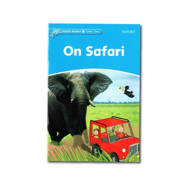 خرید کتاب زبان | فروشگاه اینترنتی کتاب زبان | Dolphin Readers 1 Level On Safari | داستان دلفین ریدرز یک در سافاری