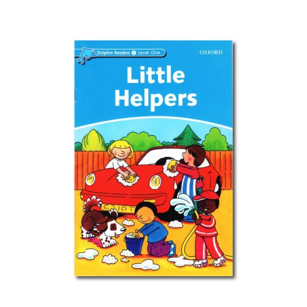 خرید کتاب زبان | فروشگاه اینترنتی کتاب زبان | Dolphin Readers 1 Level One Little Helpers | داستان دلفین ریدرز یک کمک کننده های کوچک