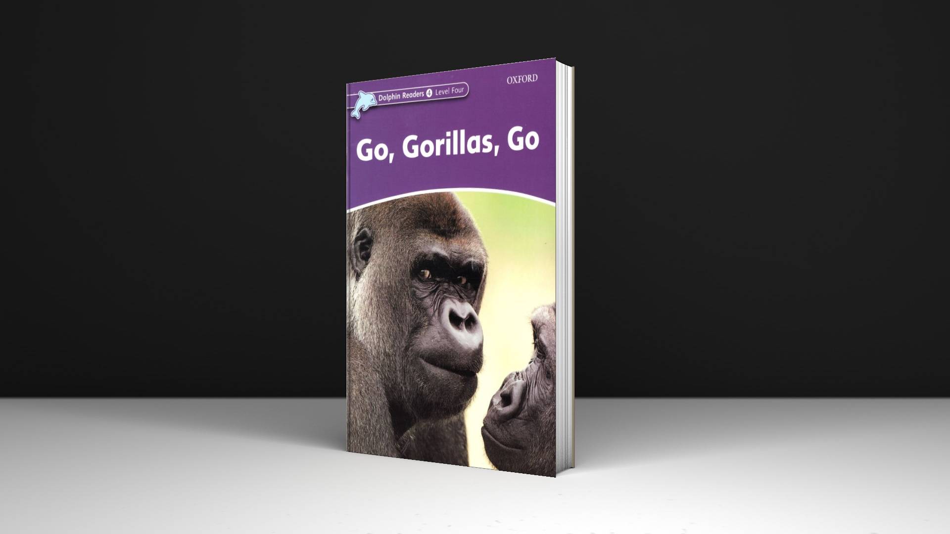 خرید کتاب زبان | فروشگاه اینترنتی کتاب زبان | Dolphin Readers 4 Level Four Go Gorillas Go | داستان دلفین ریدرز چهار برو گوریل برو