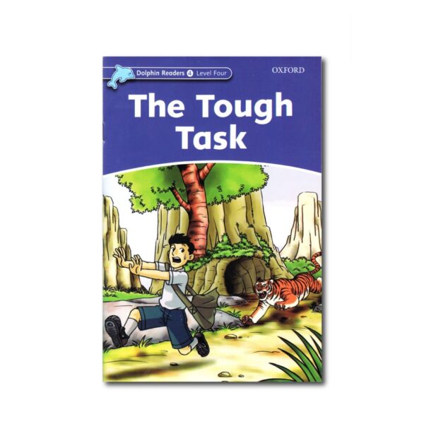 خرید کتاب زبان | فروشگاه اینترنتی کتاب زبان | Dolphin Readers 4 Level Four The Tough Task | داستان دلفین ریدرز چهار کار سخت