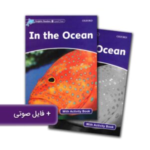 خرید کتاب زبان | فروشگاه اینترنتی کتاب زبان | Dolphin Readers 4 Level In the Ocean | داستان دلفین ریدرز چهار در اقیانوس