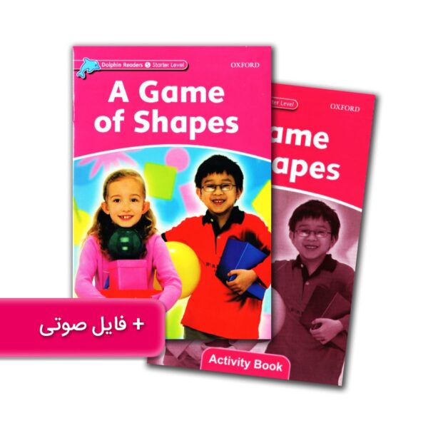 خرید کتاب زبان | فروشگاه اینترنتی کتاب زبان | Dolphin Readers Starter Level A Game Of Shapes | داستان دلفین ریدرز استارتر بازی شکل ها