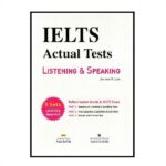 کتاب آزمون واقعی آیلتس | فروشگاه اینترنتی کتاب آیلتس | IELTS Actual Tests Listening & Speaking | آیلتس اکچوال تست لیسنینگ اند اسپیکینگ