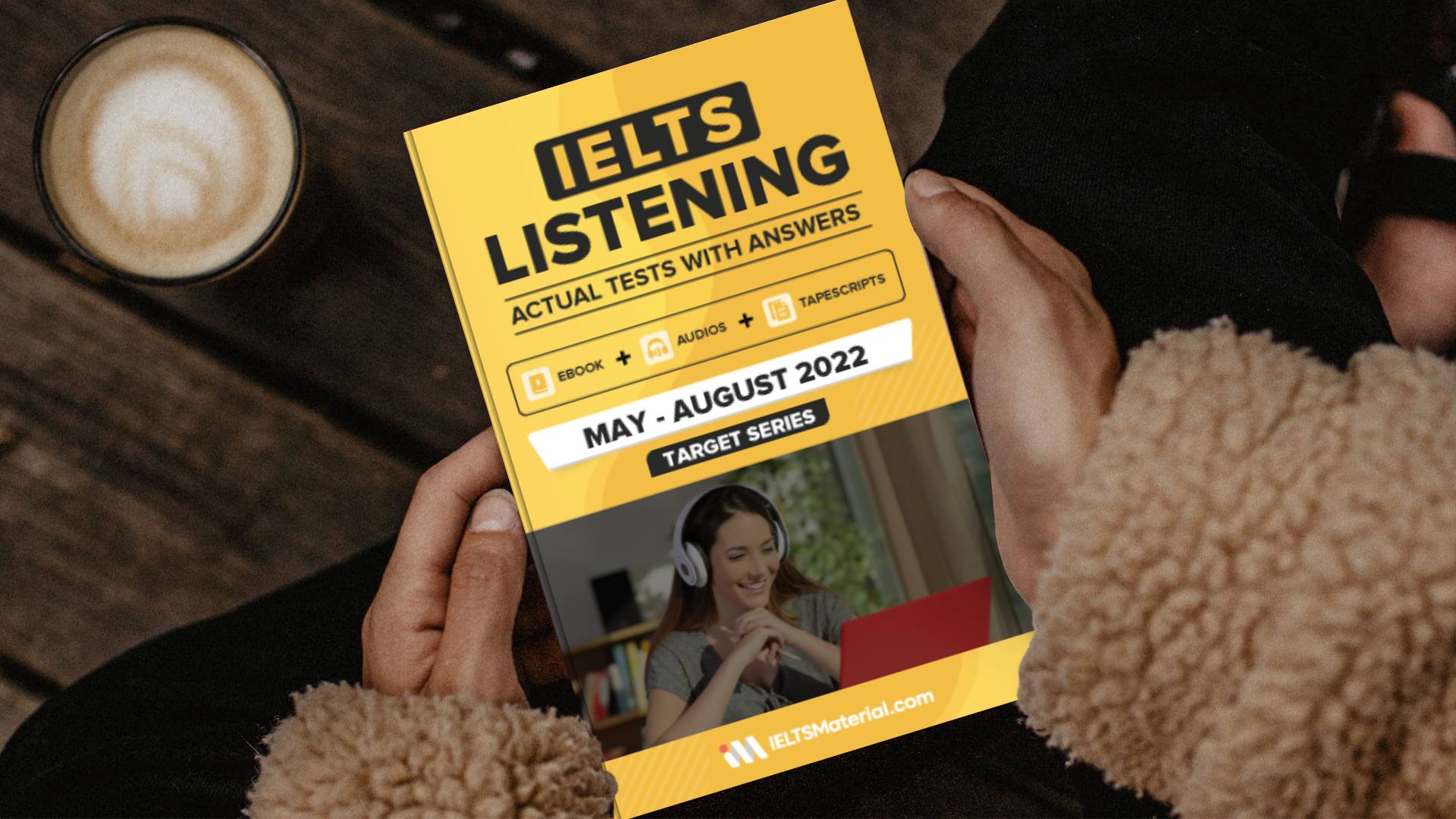 کتاب آزمون واقعی آیلتس | فروشگاه اینترنتی کتاب آیلتس | IELTS LISTENING ACTUAL TESTS WITH ANSWERS May August 2022 | آیلتس لیسنینگ اکچوال تست می آگوست