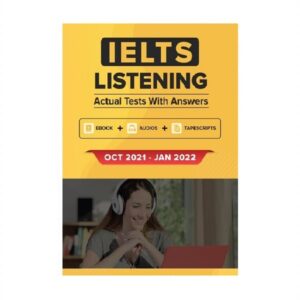 کتاب آزمون واقعی آیلتس | فروشگاه اینترنتی کتاب آیلتس | IELTS LISTENING ACTUAL TESTS WITH ANSWERS Oct 2021 Jan 2022 | آیلتس لیسنینگ اکچوال تست اکتبر ژانویه