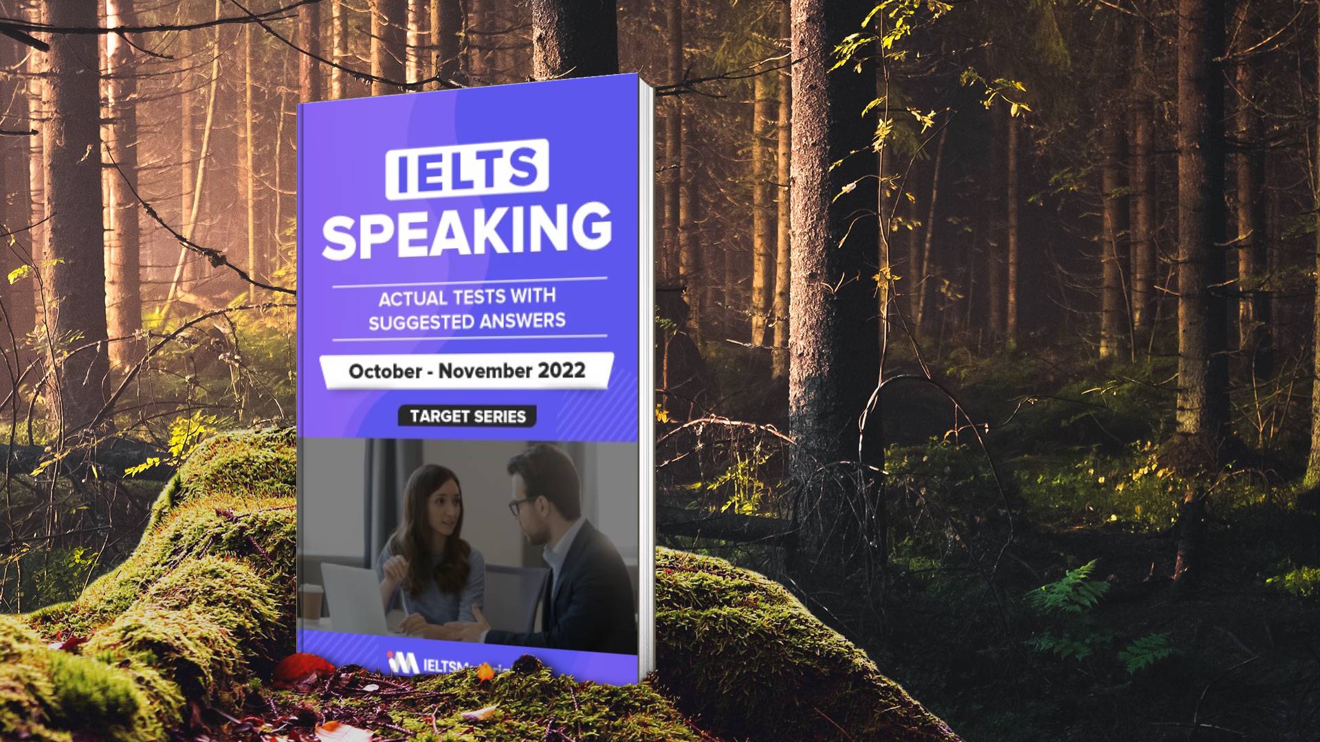 کتاب آزمون واقعی آیلتس | فروشگاه اینترنتی کتاب آیلتس | IELTS SPEAKING ACTUAL TESTS WITH ANSWERS October November 2022 | آیلتس اسپیکینگ اکچوال تست اکتبر نوامبر