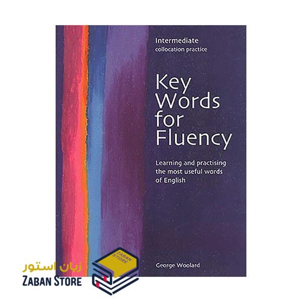خرید کتاب زبان | فروشگاه اینترنتی کتاب زبان | Key Words for Fluency Intermediate | کی وردز فور فلوئنسی اینترمدیت
