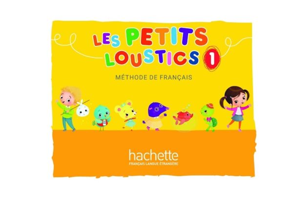 خرید کتاب زبان فرانسوی | فروشگاه اینترنتی کتاب زبان فرانسوی | Les Petits Loustics 1 | لس پتیت لوستیک یک