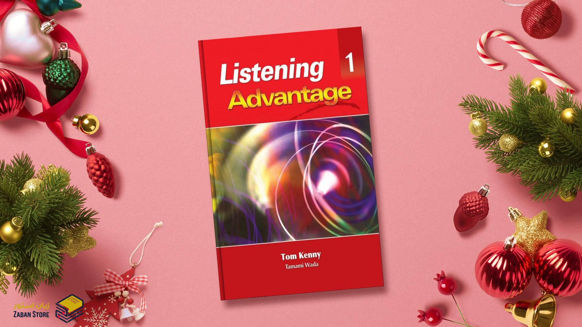 خرید کتاب زبان | کتاب زبان اصلی | Listening Advantage 1 | کتاب لیسنینگ ادونتیج یک
