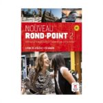 خرید کتاب زبان فرانسوی | فروشگاه اینترنتی کتاب زبان فرانسوی | Nouveau Rond Point 2 B1 | روند پوینت دو