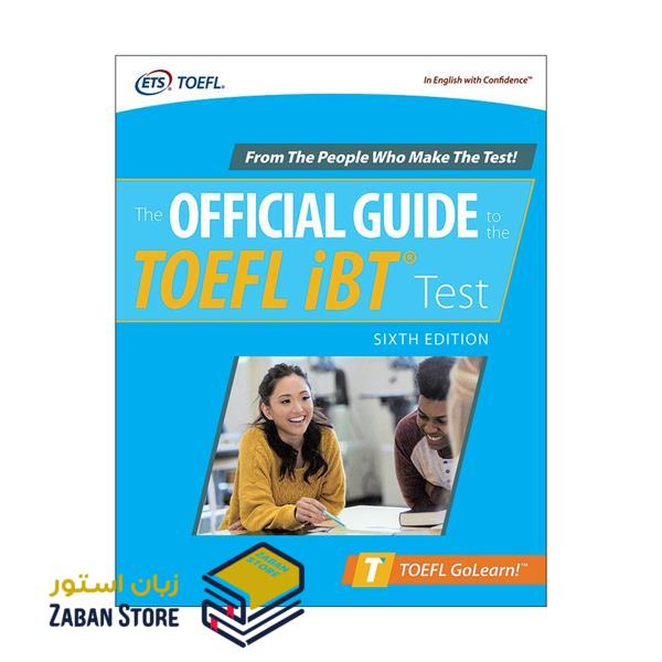 خرید کتاب آزمون تافل | OFFICIAL GUIDE to the TOEFL iBT Test SIXTH EDITION | آفیشیال گاید تو د تافل آی بی تی ویرایش ششم