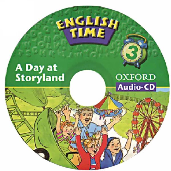 خرید کتاب زبان | کتاب زبان اصلی | English Time 3 Story Book A Day at Story land | داستان انگليش تايم سه یک روز در شهر بازی