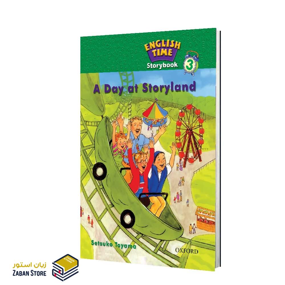 خرید کتاب زبان | کتاب زبان اصلی | English Time 3 Story Book A Day at Story land | داستان انگليش تايم سه یک روز در شهر بازی