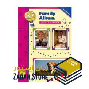 خرید کتاب زبان | کتاب زبان اصلی | Up and Away in English Reader 1B Family Album | داستان آپ اند اوی این انگلیش آلبوم خانوادگی