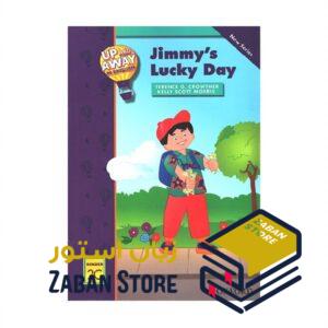 خرید کتاب زبان | کتاب زبان اصلی | Up and Away in English Reader 2C Jimmy’s Lucky Day | داستان آپ اند اوی این انگلیش دو روز شانس جیمی