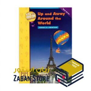 خرید کتاب زبان | کتاب زبان اصلی | Up and Away in English Reader 4B Up and Away Around the World | داستان آپ اند اوی این انگلیش چهار بالا و دور در سراسر جهان