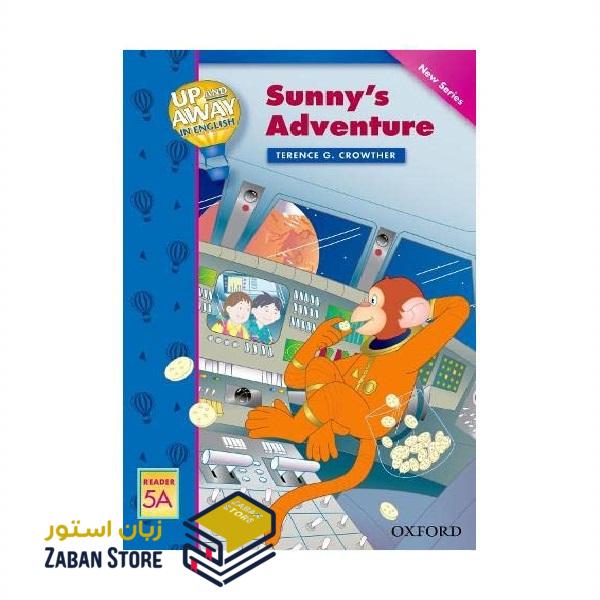 خرید کتاب زبان | کتاب زبان اصلی | Up and Away in English Reader 5A Sunny’s Adventure | داستان آپ اند اوی این انگلیش پنج ماجراجویی سانی