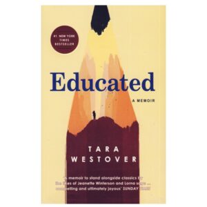 خرید کتاب رمان انگلیسی | Educated | کتاب رمان انگلیسی Educated اثر Tara Westover