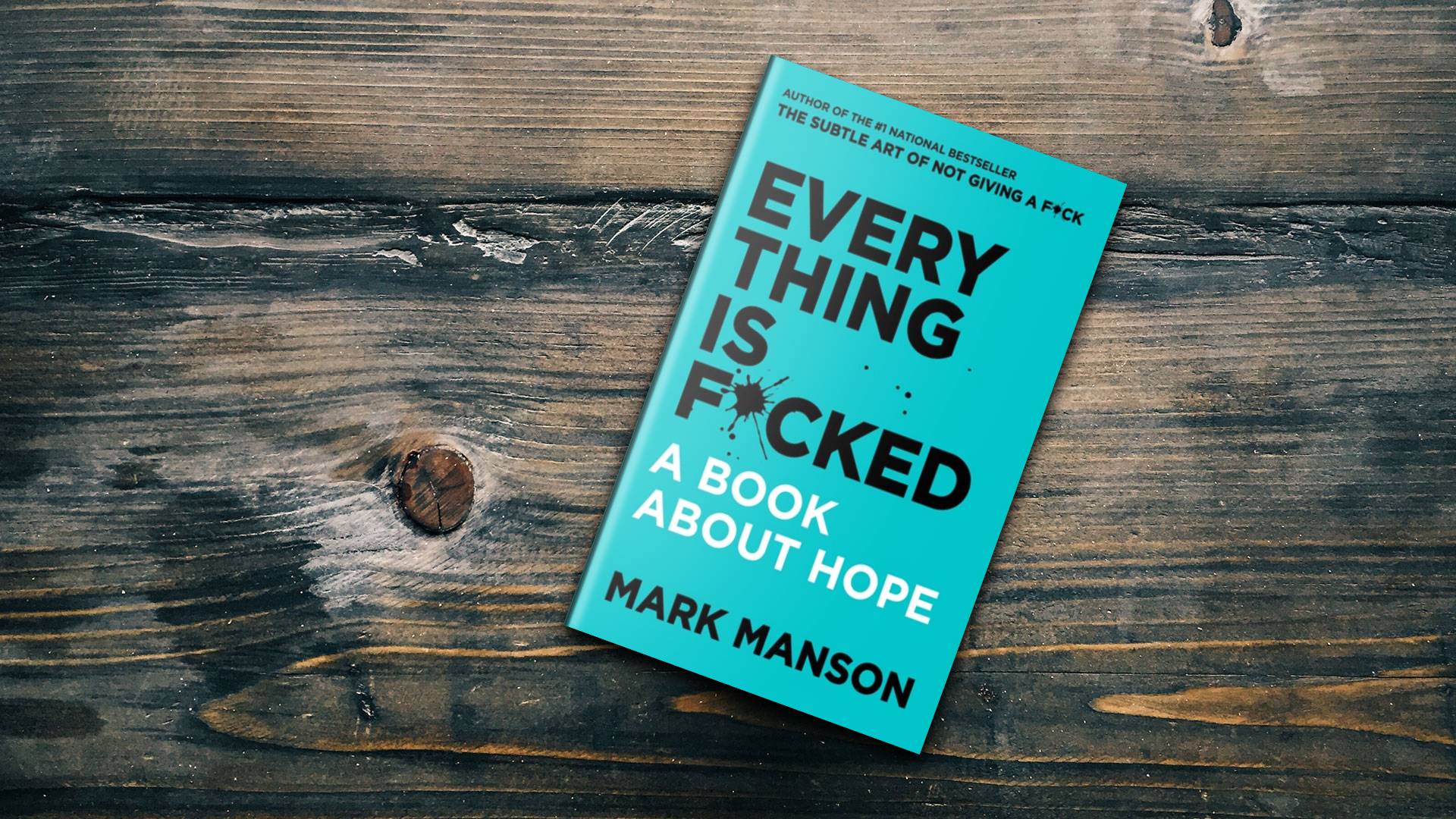 خرید کتاب رمان انگلیسی | Everything is Fucked | کتاب رمان انگلیسی Everything is Fucked اثر Mark Manson