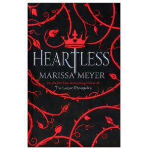 خرید کتاب رمان انگلیسی | HEARTLESS | کتاب رمان انگلیسی HEARTLESS اثر Marissa Meyer