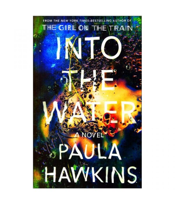 خرید کتاب رمان انگلیسی | Into the Water | کتاب رمان انگلیسی Into the Water اثر Paula Hawkins
