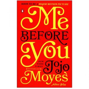 خرید کتاب رمان انگلیسی | Me Before You | کتاب رمان انگلیسی Me Before You اثر Jojo Moyes