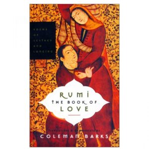 خرید کتاب رمان انگلیسی | RUMI THE BOOK OF LOVE | کتاب رمان انگلیسی RUMI THE BOOK OF LOVE اثر Coleman Bryan Barks