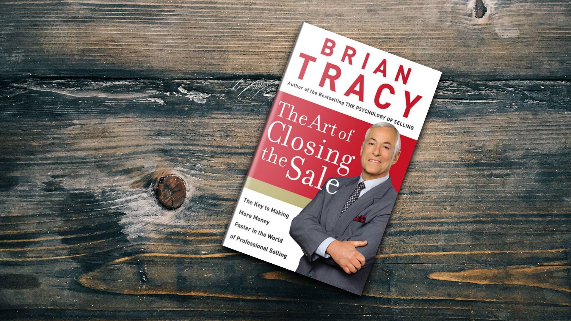 خرید کتاب رمان انگلیسی | The Art of Closing the Sale | رمان انگلیسی The Art of Closing the Sale اثر Brian Tracy