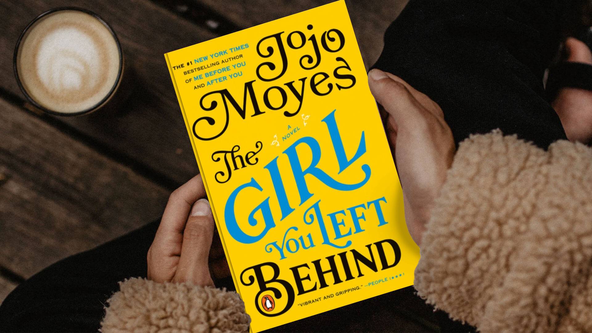 خرید کتاب رمان انگلیسی | The Girl You Left Behind | کتاب رمان انگلیسی The Girl You Left Behind اثر Jojo Moyes
