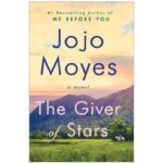 خرید کتاب رمان انگلیسی | The Giver of Stars | کتاب رمان انگلیسی The Giver of Stars اثر Jojo Moyes