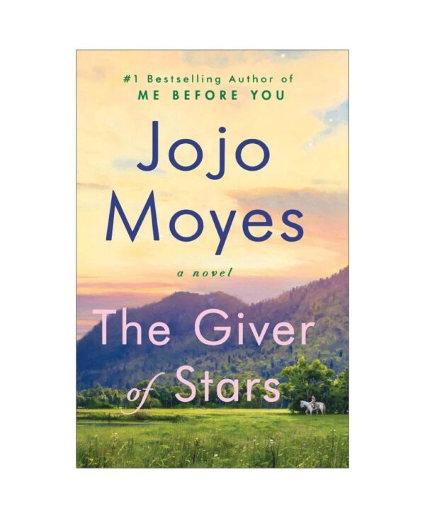 خرید کتاب رمان انگلیسی | The Giver of Stars | کتاب رمان انگلیسی The Giver of Stars اثر Jojo Moyes