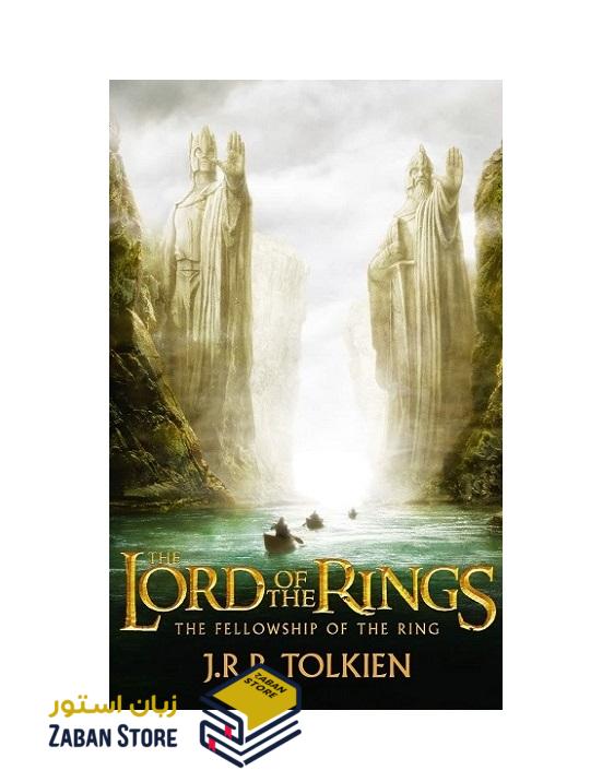 خرید کتاب رمان انگلیسی | The Lord of the Rings The Fellowship of the Ring | کتاب رمان انگلیسی The Lord of the Rings The Fellowship of the Ring اثر J.R.R.TOLKIEN
