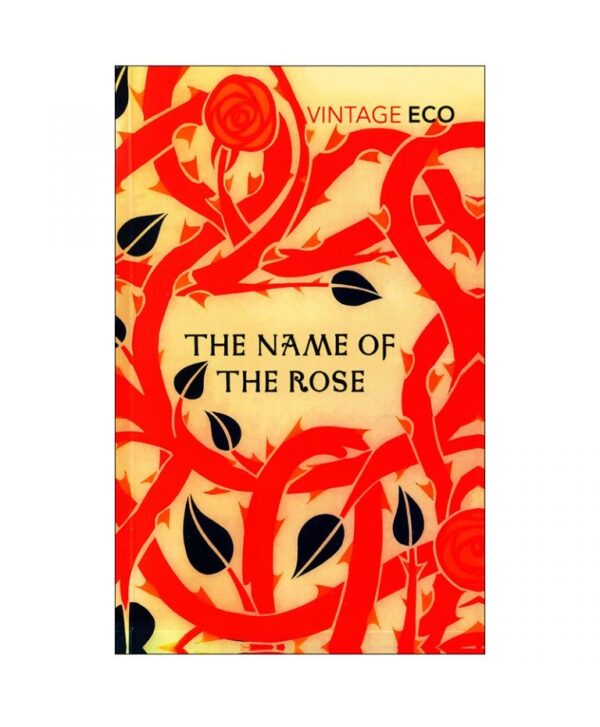 خرید کتاب رمان انگلیسی | The Name Of The Rose | کتاب رمان انگلیسی The Name Of The Rose اثر William Weaver