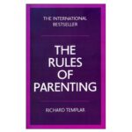 خرید کتاب رمان انگلیسی | The Rules Of Parenting | کتاب رمان انگلیسی The Rules Of Parenting اثر Richard Templar