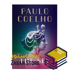 خرید کتاب رمان انگلیسی | The Spy | کتاب رمان انگلیسی The Spy اثر Paulo Coelho