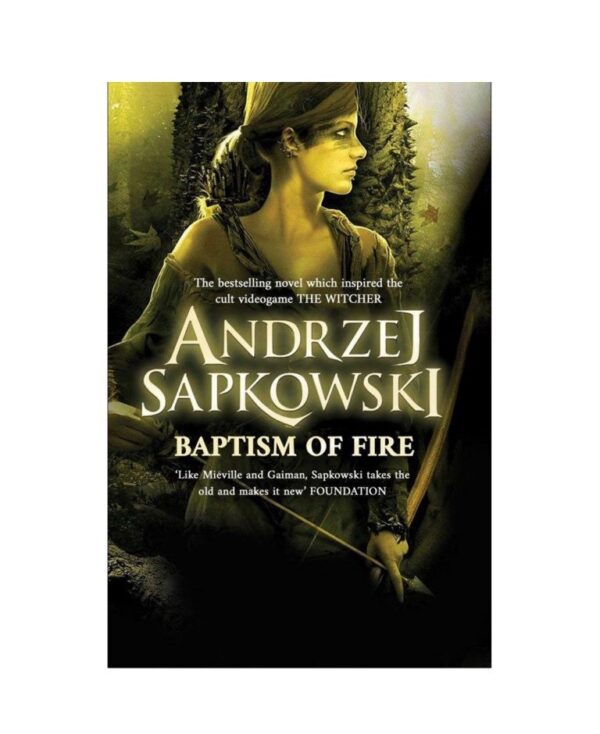 خرید کتاب رمان انگلیسی | The Witcher Baptism of Firet | کتاب رمان انگلیسی The Witcher Baptism of Fire اثر Andrzej Sapkowski