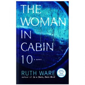 خرید کتاب رمان انگلیسی | The Woman in Cabin 10 | کتاب رمان انگلیسی The Woman in Cabin 10 اثر Ruth Ware