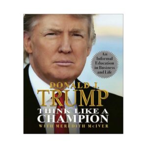 خرید کتاب رمان انگلیسی | Think like a champion | کتاب رمان انگلیسی Think like a champion اثر Donald Trump