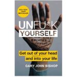 خرید کتاب رمان انگلیسی | Unfuck Yourself | کتاب رمان انگلیسی Unfuck Yourself اثر Gary John Bishop