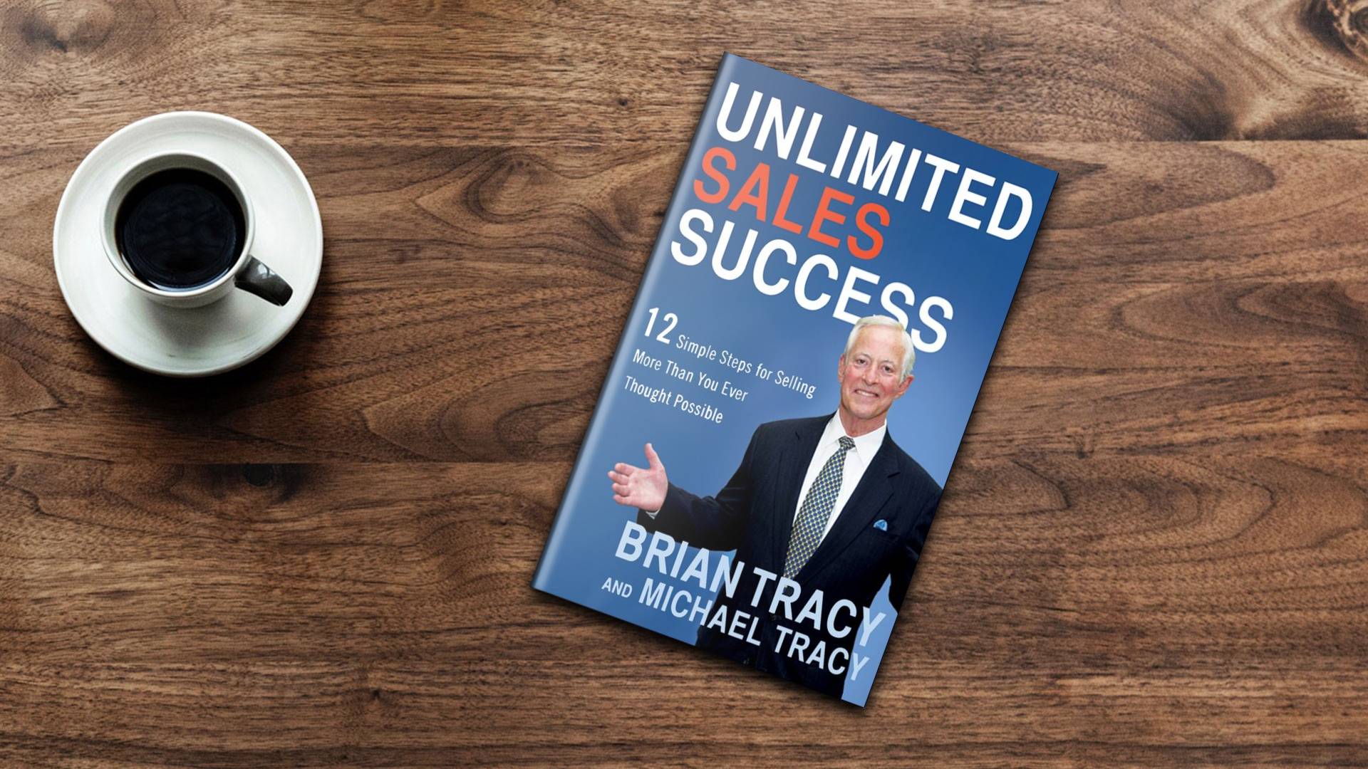 خرید کتاب رمان انگلیسی | Unlimited Sales Success | کتاب رمان انگلیسی Unlimited Sales Success اثر Brian Tracy